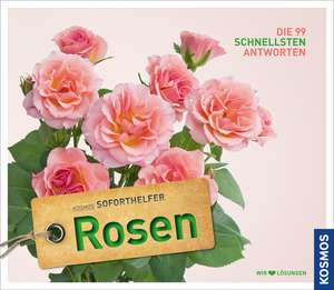 Soforthelfer Rosen de Thomas Proll