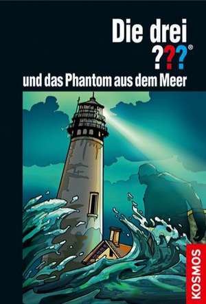 Die drei ??? und das Phantom aus dem Meer (drei Fragezeichen) de Marco Sonnleitner