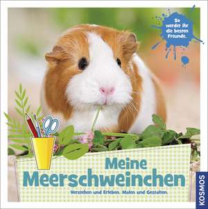 Meine Meerschweinchen de Stefanie Zysk