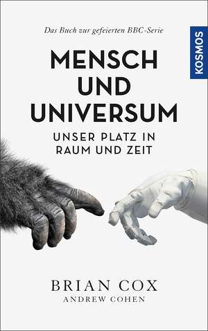 Mensch und Universum de Brian Cox