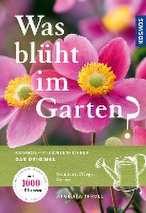 Was blüht im Garten? de Angelika Throll