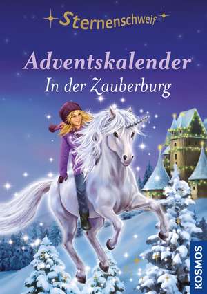 Sternenschweif Adventskalender. In der Zauberburg de Linda Chapman