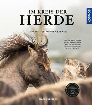 Im Kreis der Herde de Marc Lubetzki