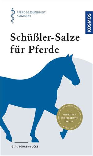 Schüßler-Salze für Pferde de Gisa Bührer-Lucke