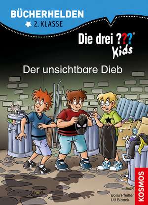 Die drei ??? Kids, Bücherhelden 2. Klasse, Der unsichtbare Dieb de Ulf Blanck