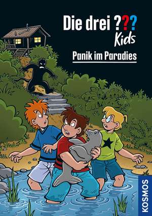 Die drei ??? Kids, 1, Panik im Paradies (drei Fragezeichen) de Ulf Blanck