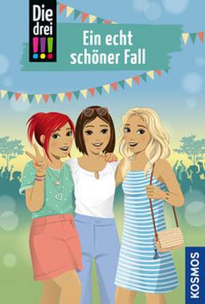 Die drei !!!, Ein echt schöner Fall de Kari Erlhoff