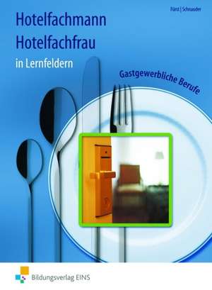 Hotelfachmann Hotelfachfrau de Werner Fürst