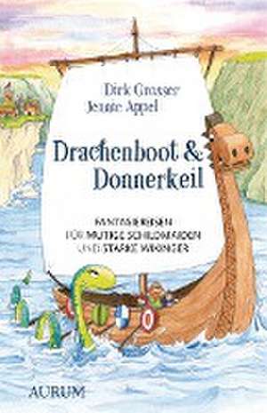 Drachenboot & Donnerkeil de Dirk Grosser