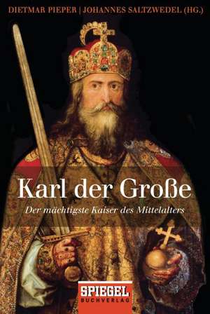 Karl der Große de Dietmar Pieper