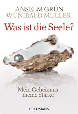 Was ist die Seele? de Anselm Grün