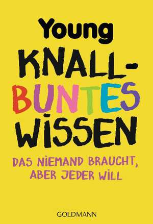 Knallbuntes Wissen de Young