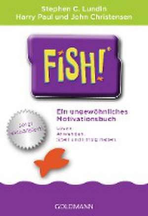 Fish!(TM) de Stephen C. Lundin