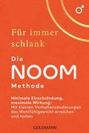 Für immer schlank - Die Noom-Methode de Noom Inc.