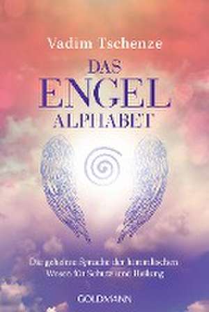 Das Engel-Alphabet de Vadim Tschenze