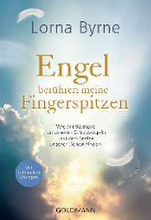 Engel berühren meine Fingerspitzen de Lorna Byrne