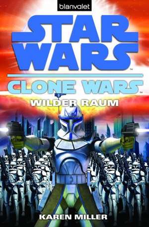 Star Wars(TM) Clone Wars 2 de Karen Miller