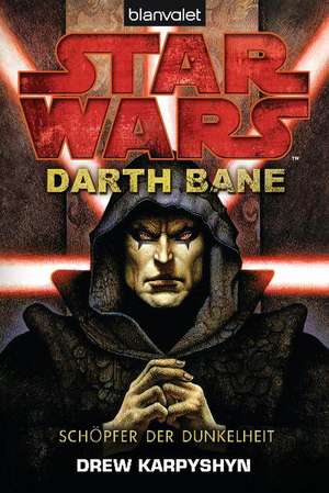 Star Wars(TM) - Darth Bane de Drew Karpyshyn