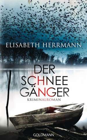 Der Schneegänger de Elisabeth Herrmann