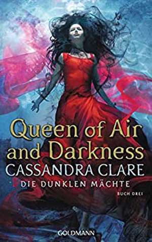 Queen of Air and Darkness de Cassandra Clare