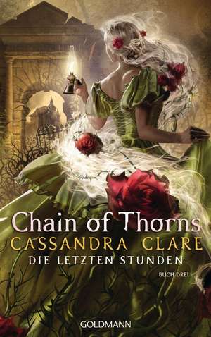 Chain of Thorns de Cassandra Clare