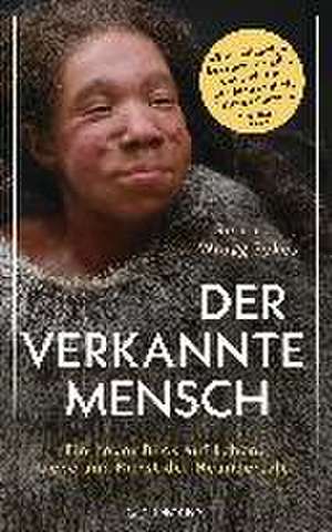 Der verkannte Mensch de Rebecca Wragg Sykes