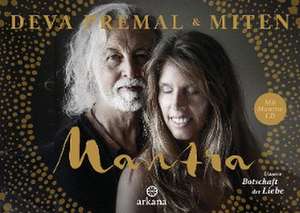 Mantra - Mit Mantra-CD de Deva Premal