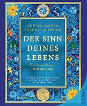 Der Sinn Deines Lebens de Chetan Parkyn