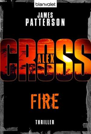 Fire de James Patterson