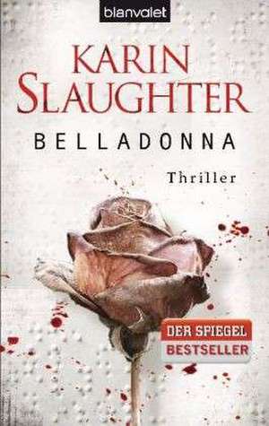 Belladonna de Karin Slaughter