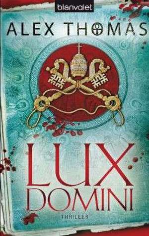 Lux Domini de Alex Thomas