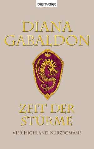 Zeit der Stürme de Diana Gabaldon