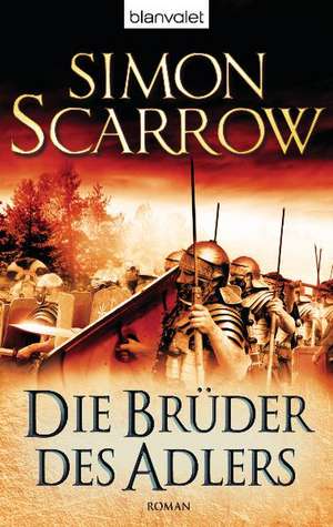 Die Brüder des Adlers de Simon Scarrow