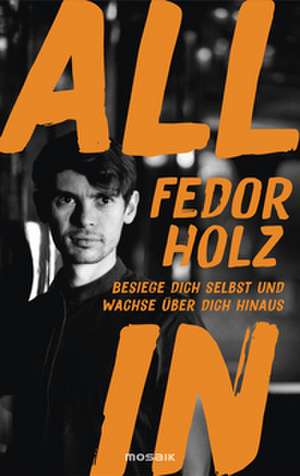 All in de Fedor Holz