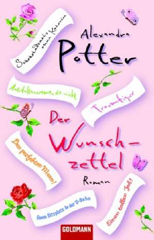 Der Wunschzettel de ALEXANDRA POTTER