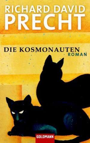 Die Kosmonauten de Richard David Precht