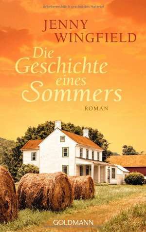 Die Geschichte eines Sommers de Jenny Wingfield