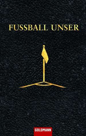 Fussball unser de Eduard Augustin