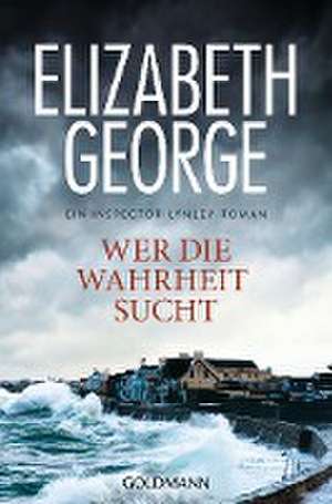 Wer die Wahrheit sucht de Elizabeth George