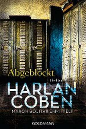 Abgeblockt - Myron Bolitar ermittelt de Harlan Coben