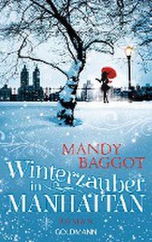 Winterzauber in Manhattan de Mandy Baggot