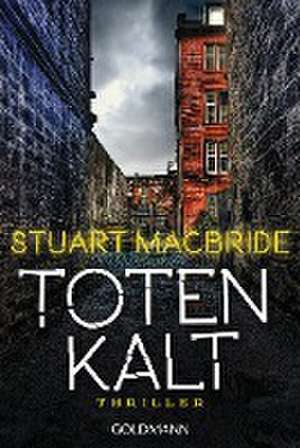 Totenkalt de Stuart MacBride