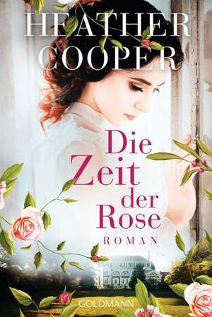 Die Zeit der Rose de Heather Cooper