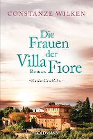 Die Frauen der Villa Fiore 1 de Constanze Wilken