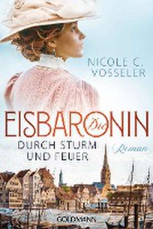 Die Eisbaronin de Nicole C. Vosseler