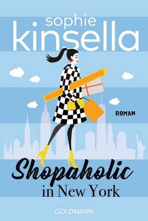 Shopaholic in New York de Sophie Kinsella