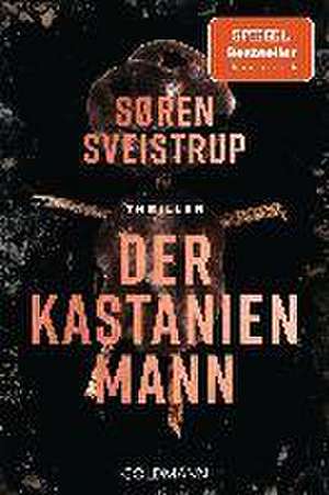 Der Kastanienmann de Søren Sveistrup