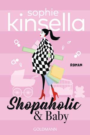 Shopaholic & Baby de Sophie Kinsella