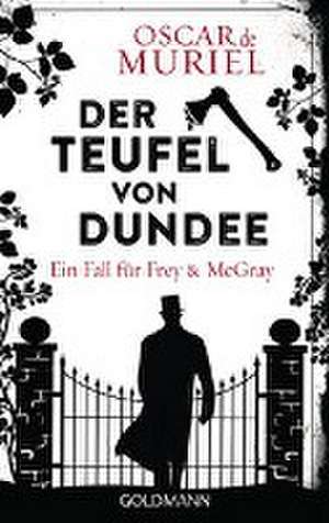 Der Teufel von Dundee de Oscar de Muriel