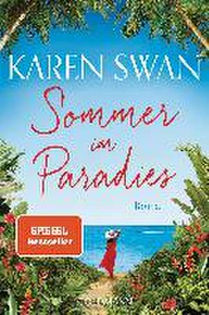 Sommer im Paradies de Karen Swan